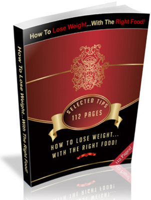Product picture How To Lose Weight With The Right Food  (with PLR)